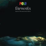 Fireworks album 25th anniversary edition